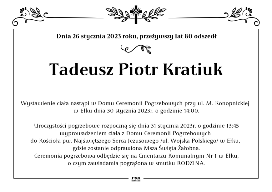 Tadeusz Piotr Kratiuk - nekrolog